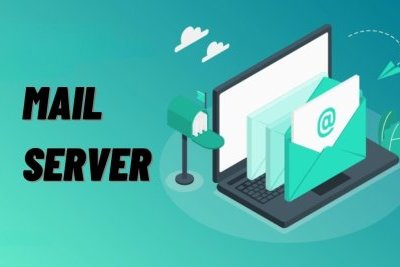 Mail Server là gì? Tại sao phải sử dụng Mail Server?