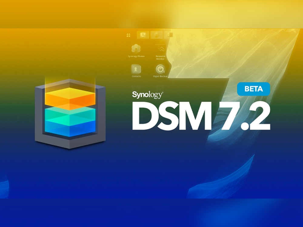 Giới thiệu Diskstation Manager 7.2 - Phiên bản hệ điều hành mới của NAS Synology