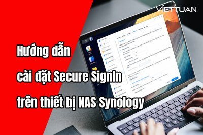 Hướng dẫn cài đặt Secure SignIn trên thiết bị NAS Synology