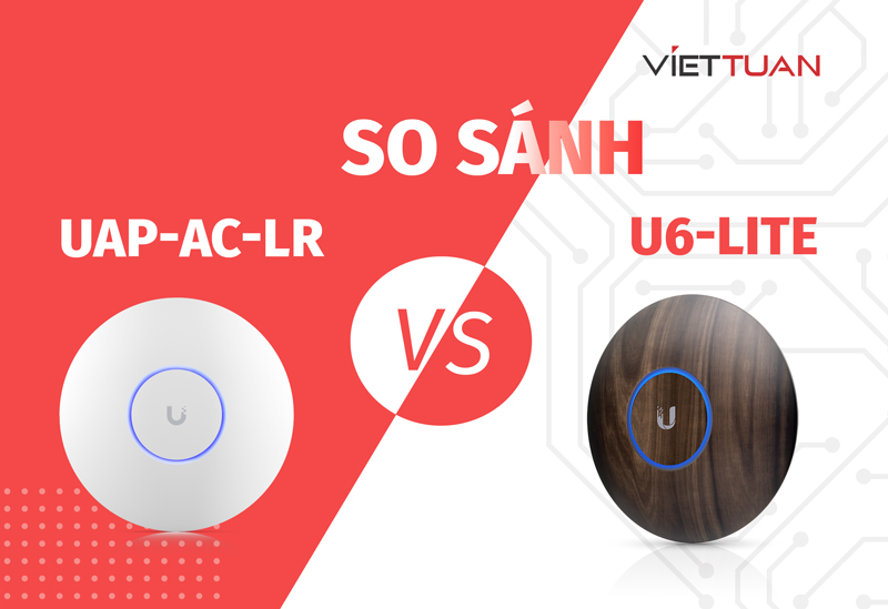 So sánh Unifi AC LR và U6 Lite: Thiết kế và hiệu năng