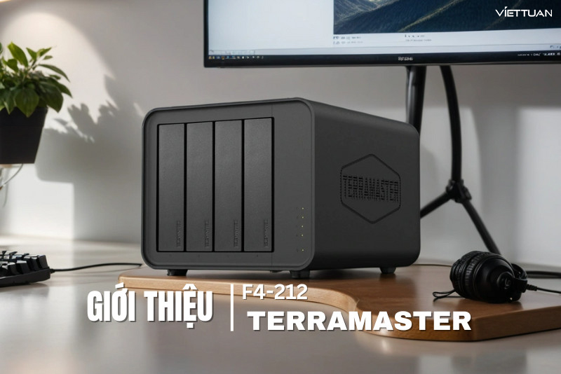 Terramaster F4-212 - Giải pháp lưu trữ NAS 4 khay mới nhất thiết kế cho sao lưu dữ liệu và trung tâm đa phương tiện gia đình