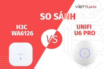 So sánh Wifi H3C WA6126 và UniFi U6 Pro: Hai đối thủ nặng ký trong phân khúc thiết bị truy cập không dây