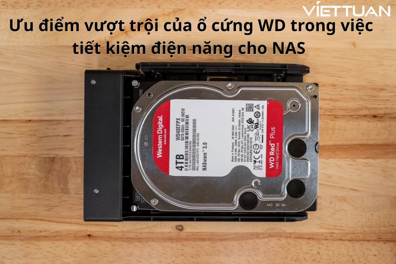Ưu điểm vượt trội của ổ cứng Western Digital trong việc tiết kiệm điện năng cho NAS 